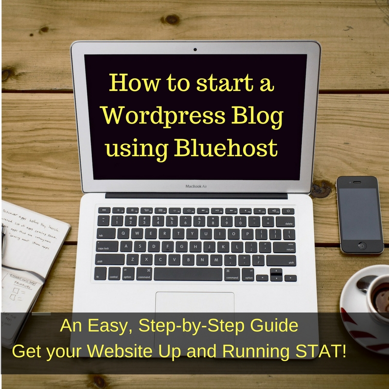 How to Start a Blog or Website Using Bluehost and WordPress