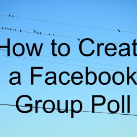 Polls: How to Create an Online Poll in a Facebook Group